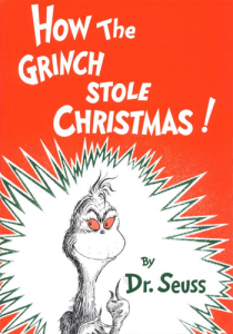 How the Grinch Stole Christmas